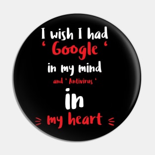 Google and Antivirus Armour for your heart and mind. Pin