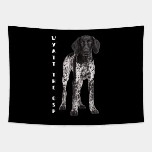 Wyatt the GSP- Gentlemanly Sporty Dog Tapestry