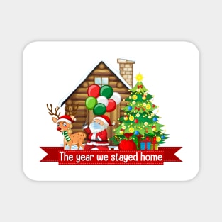 The year we stayed home christmas Magnet