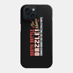 Roll Along with the Mayhem - OMITB Phone Case