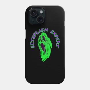 Ghost Hunting Ectoplasm Expert Phone Case