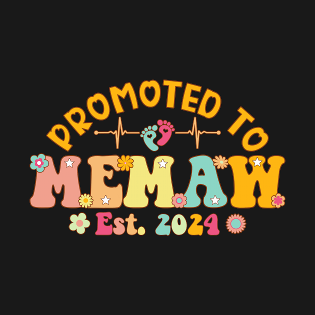 Promoted To Memaw 2024 First Time New Memaw Pregnancy by flandyglot