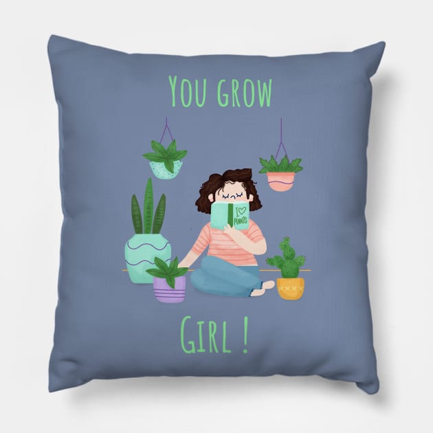 You grow, girl! v2 - Plant lady Pillow by CLPDesignLab