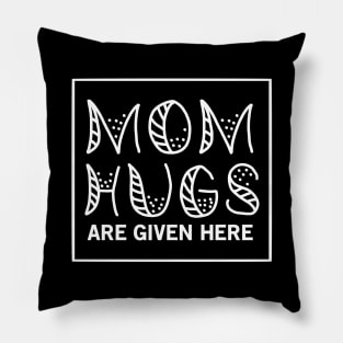 Mom Hugs Mothers Day Gift Pillow