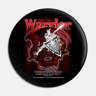 Warrior Series - Dragon Slayer Pin