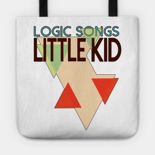 Little Kid Logic Songs Tote