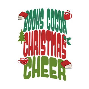 Books Cocoa Christmas Cheer T-Shirt