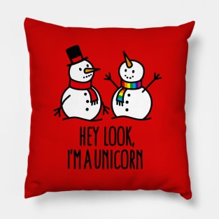 Hey look I'm a unicorn snowman funny Christmas Pillow