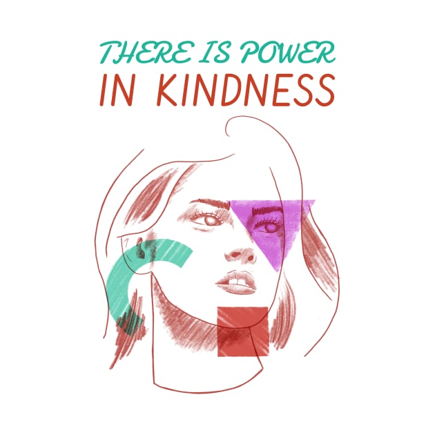 There is power in kindness by BigtoFitmum27