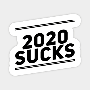 2020 Sucks Magnet