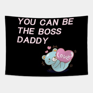 Boss Daddy Tapestry