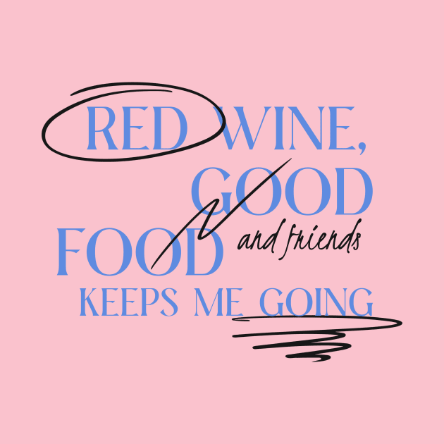 Red Wine Lover by Tip Top Tee's