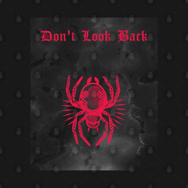 DON'T LOOK BACK by WiredMind