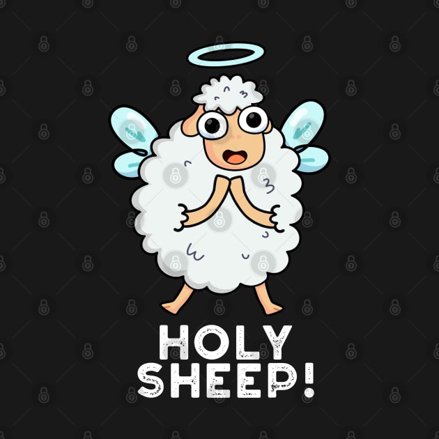 Holy Sheep Cute Animal Pun by punnybone