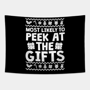 Most Likely To Peek At The Gifts Ugly Christmas Tapestry