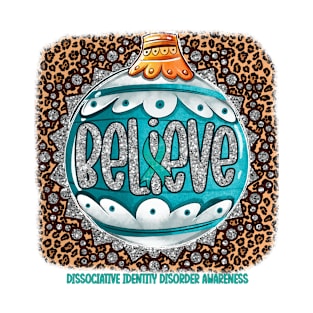 Dissociative Identity Disorder Awareness - Believe Ornament Leopard christmas T-Shirt