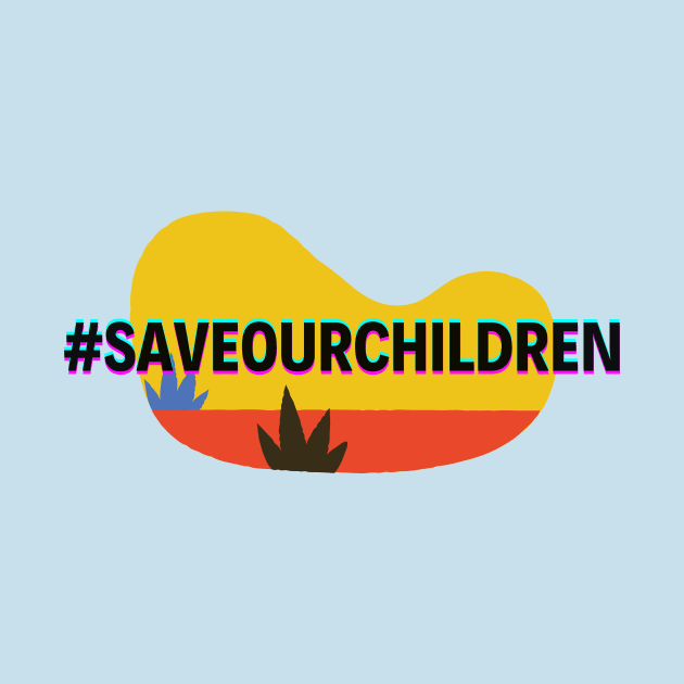 Save our children by FightTheFuture