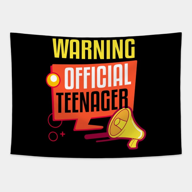 Warning Official Teenager Tapestry by TeddyTees