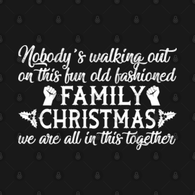 nobody's walking out on this fun shirt
