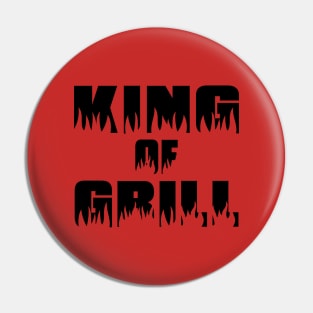 King of grill Pin