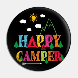 Happy Camper Camping Funny Gift Men Women Kids Pin