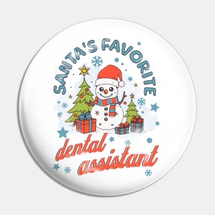 Santa's Favorite Dental Assistant Pin