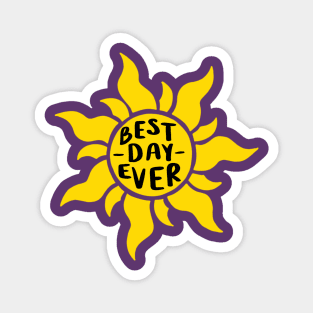 Best day ever Magnet