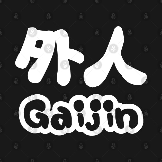 Gaijin 外人 | Kanji Nihongo Japanese Language by tinybiscuits