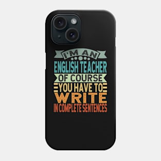 English Teacher Phone Case