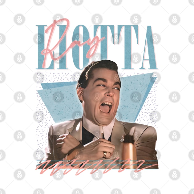 Ray Liotta / Retro 90s Style Fan Art Design by DankFutura