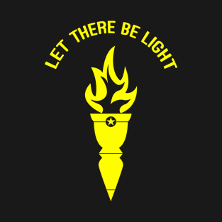 Torch - Let There Be Light T-Shirt