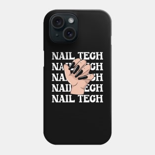 Nail Tech Phone Case