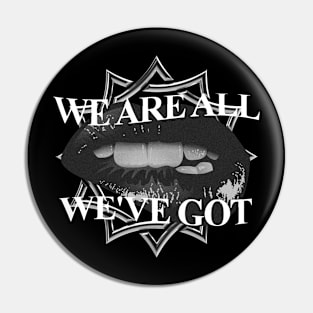 we are all Pin