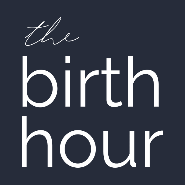 The Birth Hour: A Birth Story Podcast  by The Birth Hour