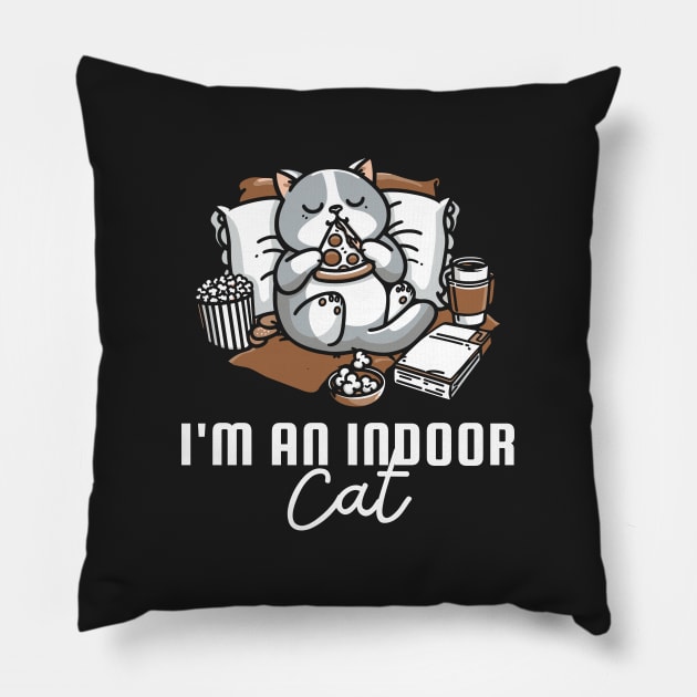 I'm an indoor cat - Introvert cat Pillow by quorplix