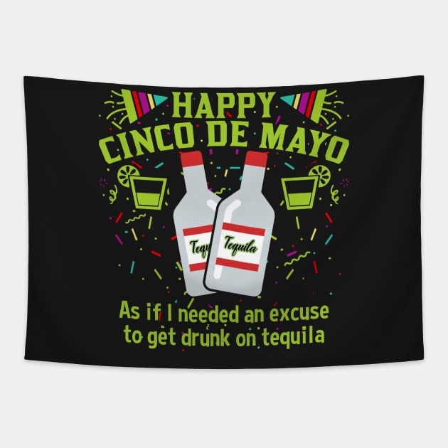 Happy Cinco de Mayo Tequila Tapestry by RadStar