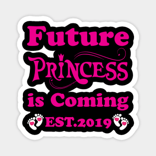 Future Princess is coming Magnet