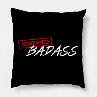 Certified Badass Pillow