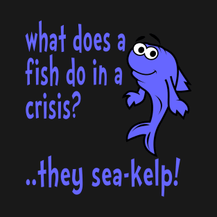 Fishy joke T-Shirt