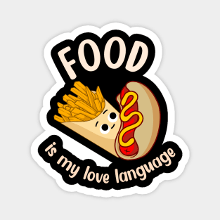 Food is My Love Language Magnet