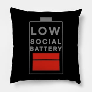 Low social battery Pillow