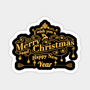 I Wish You Merry Christmas and Happy New Year Magnet