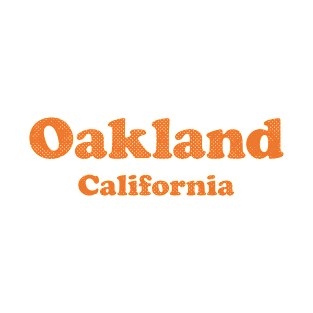 Oakland, California - CA, Retro Typography T-Shirt