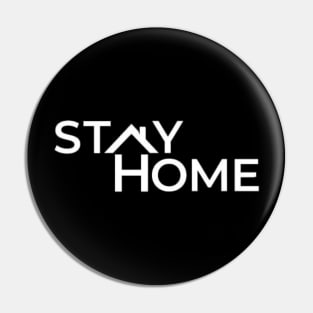 stay home Pin