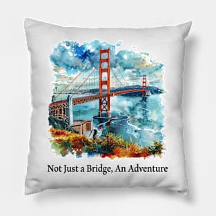 Not Just a Bridge, An Adventure Pillow