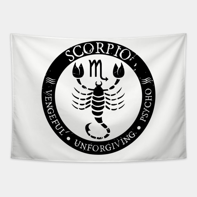 Savage Scorpio Zodiac Antisocial Astrology Tapestry by atomguy