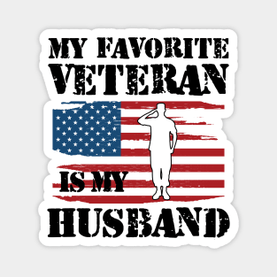 Veterans Wife - My favorite veteran is my husband Magnet