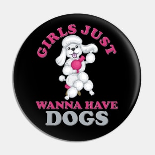 Girls Just Wanna Have Dogs, Girls Just Wanna Have Fun, Feminism, Gift For Her, Gift For Women, Women Rights, Feminist, Girls, Equality, Equal Rights Pin