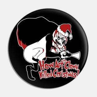 How ART The Clown Killed Christmas Pin