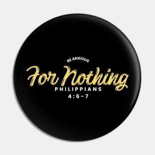 Philippians 4:6 Be Anxious for Nothing V16 Pin